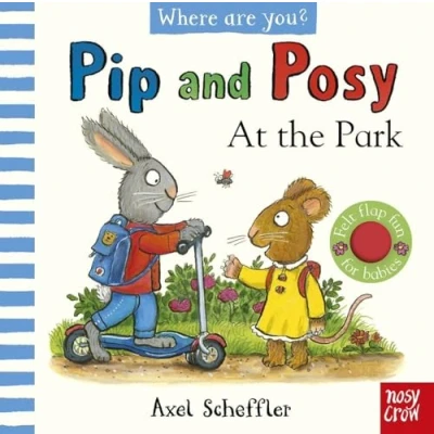 Afbeelding van Pip and Posy, Where Are You? At the Park (A Felt Flaps Book)