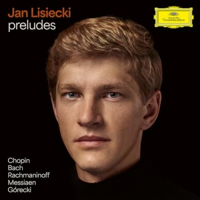 Afbeelding van Jan Lisiecki Preludes By Chopin, Bach, Rachmaninoff &amp; Messiaen (LP)