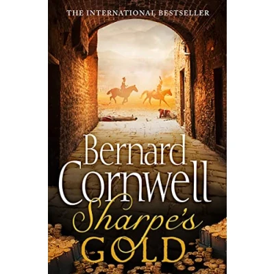 Afbeelding van Sharpe’s Gold: The Destruction of Almeida, August 1810: Book 9