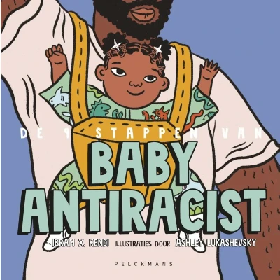 Afbeelding van De 9 stappen van Antiracist Baby