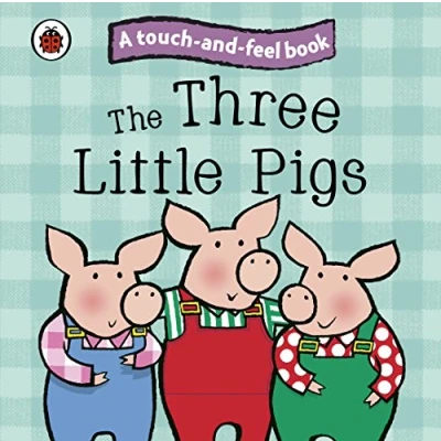 Afbeelding van The Three Little Pigs: Ladybird Touch and Feel Fairy Tales