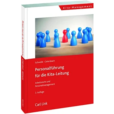 Afbeelding van Personalführung für die Kita Leitung: Arbeitsrecht, Recruiting und Personalmanagement
