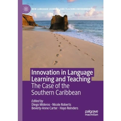 Afbeelding van Innovation in Language Learning and Teaching: the Case of Southern Caribbean