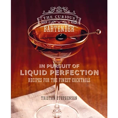 Afbeelding van The Curious Bartender: In Pursuit Of Liquid Perfection