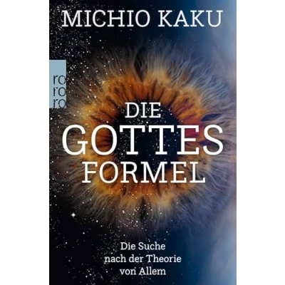 Afbeelding van Die Gottes Formel: Suche nach der Theorie von Allem