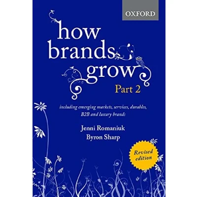 Afbeelding van How Brands Grow: Including Emerging Markets, Services, Durables, B2B and Luxury