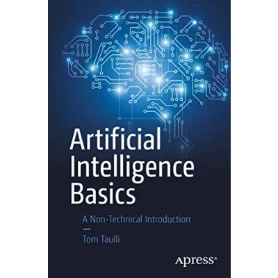 Afbeelding van Artificial Intelligence Basics: A Non Technical Introduction