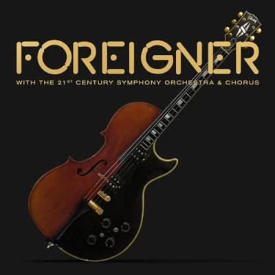 Afbeelding van Foreigner With The 21St Century Orchestra &amp; Chorus