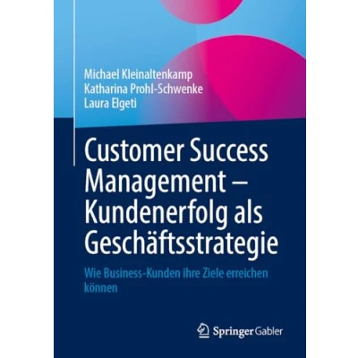 Afbeelding van Customer Success Management Kundenerfolg als Geschäftsstrategie