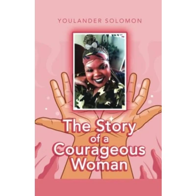Afbeelding van The Story of a Courageous Woman