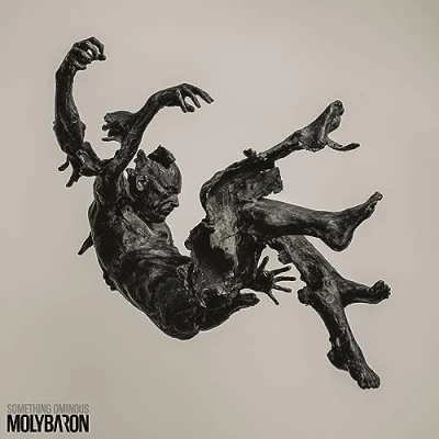 Afbeelding van MOLYBARON SOMETHING OMINOUS (CD)