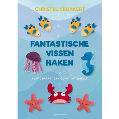 Afbeelding van Forte Boek Fantastische vissen haken Christel Krukkert