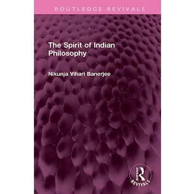 Afbeelding van The Spirit of Indian Philosophy