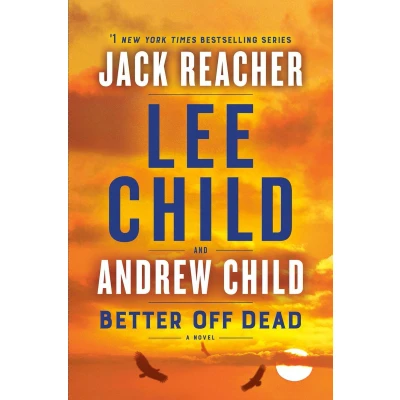 Afbeelding van Better Off Dead: A Jack Reacher Novel: 26