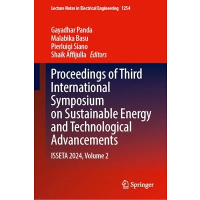 Afbeelding van Lecture Notes in Electrical Engineering Proceedings of Third International Symposium on Sustainable Energy and Technological Advancements