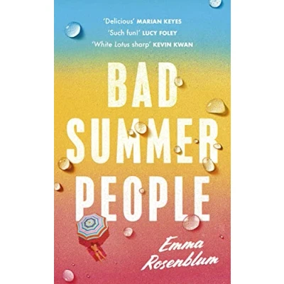 Afbeelding van Bad summer People: A scorchingly addictive must read