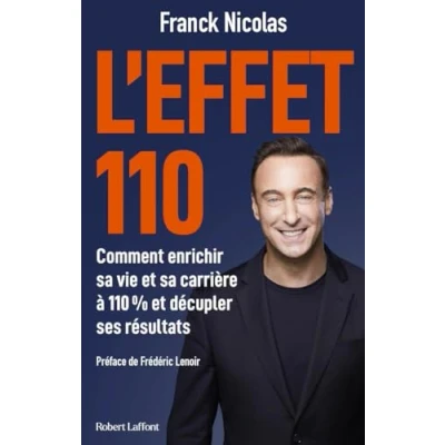 Afbeelding van L&#039;effet 110 Comment enrichir sa vie et carrière à % décupler ses résultats