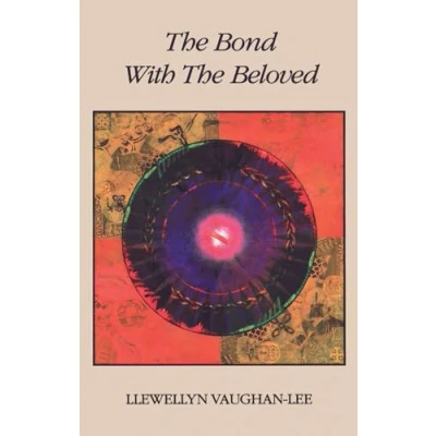 Afbeelding van the Bond with Beloved: Mystical Relationship of Lover &amp; Beloved