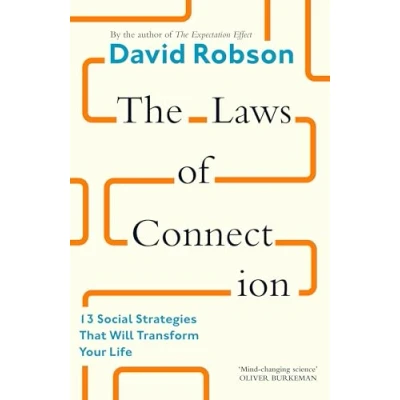 Afbeelding van The Laws of Connection: 13 Social Strategies That Will Transform Your Life