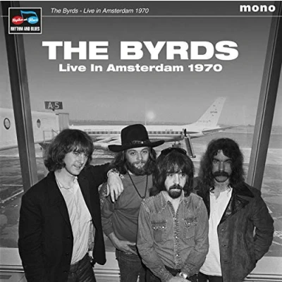 Afbeelding van Byrds Live In Amsterdam 1970 (LP)