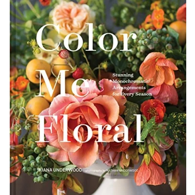 Afbeelding van Color Me Floral: Stunning Monochromatic Arrangements for Every Season