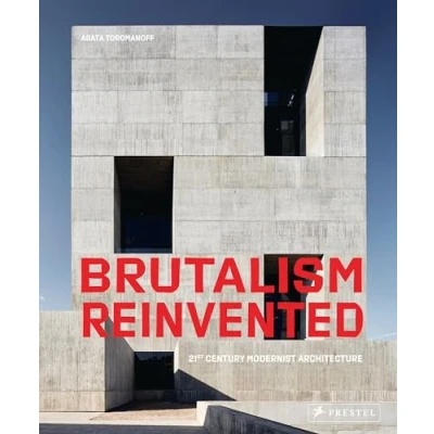 Afbeelding van Brutalism Reinvented: 21st Century Modernist Architecture