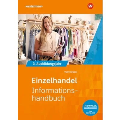 Afbeelding van Einzelhandel nach Ausbildungsjahren. 3. Ausbildungsjahr: Informationshandbuch