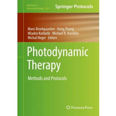 Afbeelding van Photodynamic Therapy: Methods and Protocols: 2451