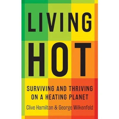 Afbeelding van Living Hot: Surviving and Thriving on a Heating Planet