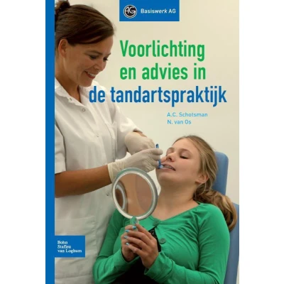 Afbeelding van 9789031383764 Voorlichting en advies in de tandartspraktijk