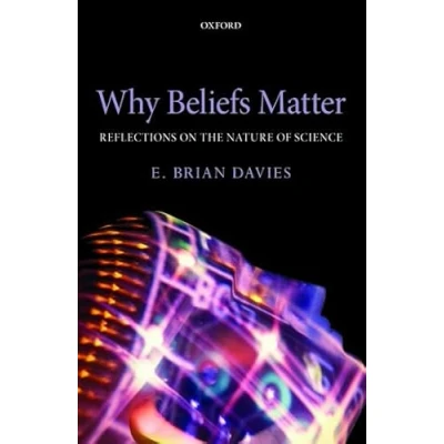 Afbeelding van Why Beliefs Matter: Reflections on the Nature of Science