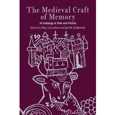 Afbeelding van The Medieval Craft of Memory: An Anthology Texts and Pictures