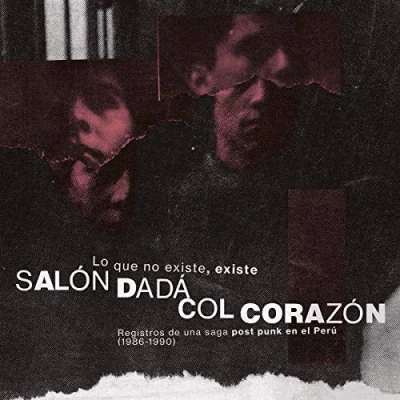 Afbeelding van Salon Dada &amp; Col Corazon Lo Que No Existe, Existe (LP)