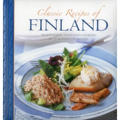 Afbeelding van Classic Recipes of Finland: Traditional Food and Cooking in 25 Authentic Dishes