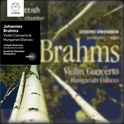 Afbeelding van Scottish Chamber Orchestra &amp; Joseph Swensen Brahms: Violin Concerto Hungarian Dances (CD)