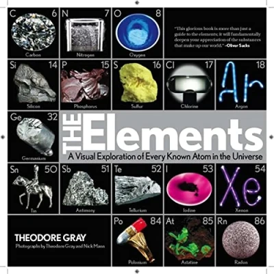 Afbeelding van the Elements: A Visual Exploration of Every Known Atom in Universe