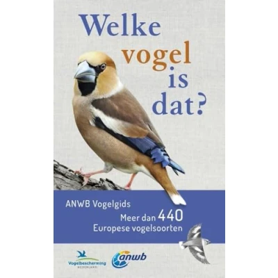 Afbeelding van Welke vogel is dat? ANWB Vogelgids (Paperback)