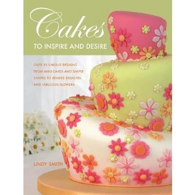 Afbeelding van Cakes to Inspire and Desire