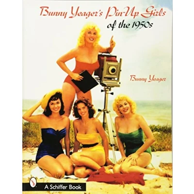 Afbeelding van Bunny Yeagers Pin Up Girls of the 1950s