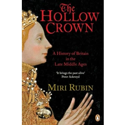 Afbeelding van the Hollow Crown: A History of Britain in Late Middle Ages: 04