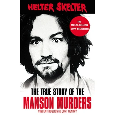 Afbeelding van Helter Skelter: the True Story of Manson Murders