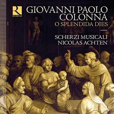 Afbeelding van Nicolas Achten, Scherzi Musicali O Splendida Dies (CD)