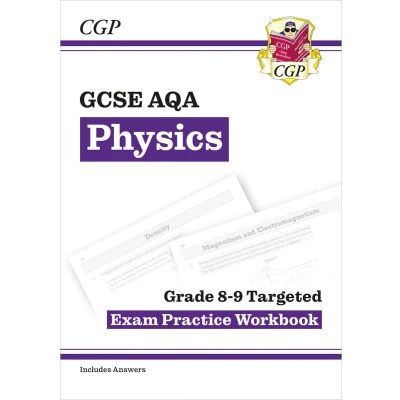 Afbeelding van GCSE Physics AQA Grade 8 9 Targeted Exam Practice Workbook (includes answers)