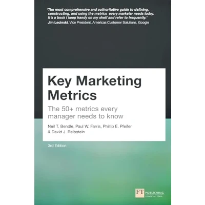 Afbeelding van Key Marketing Metrics: The 50+ metrics every manager needs to know