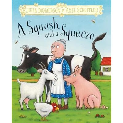 Afbeelding van a Squash and Squeeze: Hardback Gift Edition