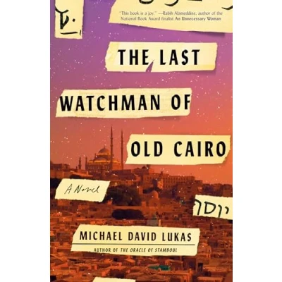 Afbeelding van The Last Watchman of Old Cairo A Novel