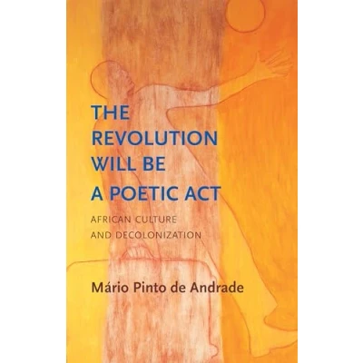 Afbeelding van Critical South The Revolution Will Be a Poetic Act
