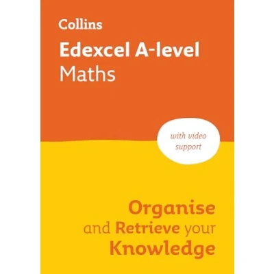 Afbeelding van Collins A level Revision Edexcel Maths Organise and Retrieve Your Knowledge