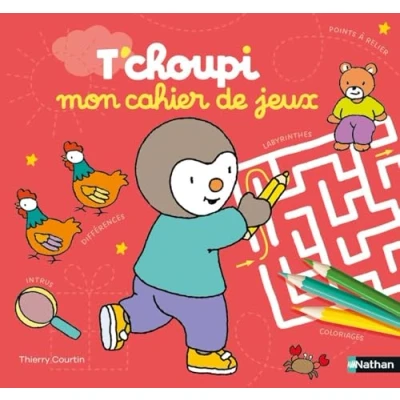 Afbeelding van T&#039;choupi Mon cahier de jeux : labyrinthes, différences, points à relier, coloriages ... Plus 100 pour s&#039;amuser Dès 2 ans