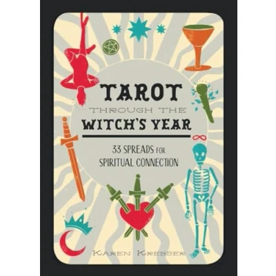 Afbeelding van Tarot Through the Witch&#039;s Year: 33 Spreads for Spiritual Connection